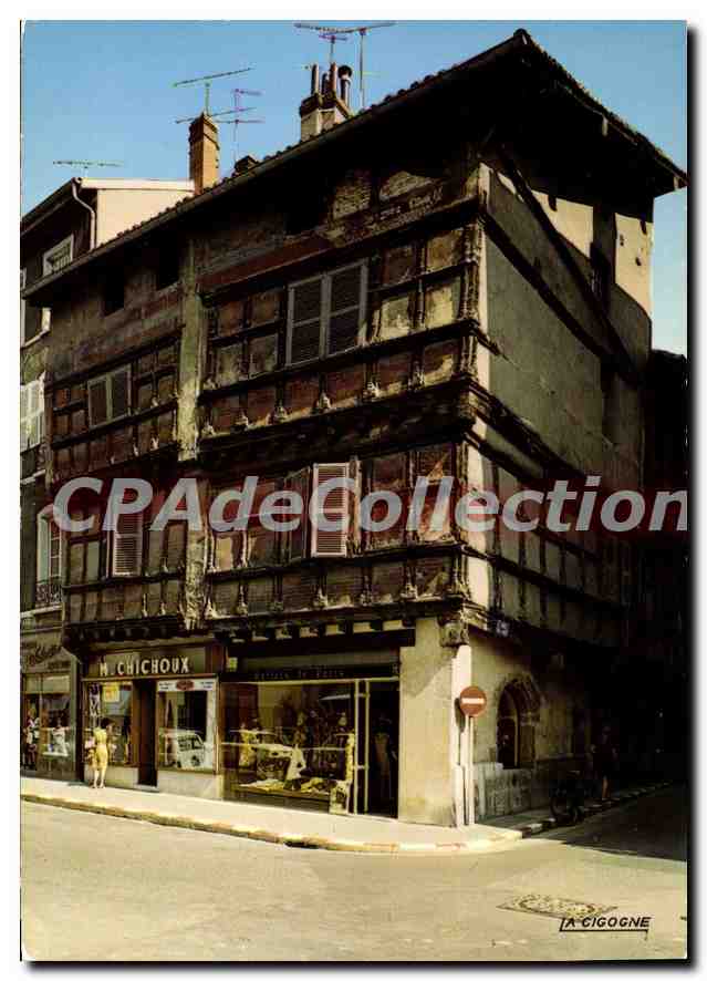 Bourg-en-Bresse — Maison du XVème siècle — Editions 'LA CIGOGNE'