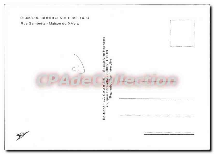 Bourg-en-Bresse — Maison du XVème siècle — Editions 'LA CIGOGNE' — Verso