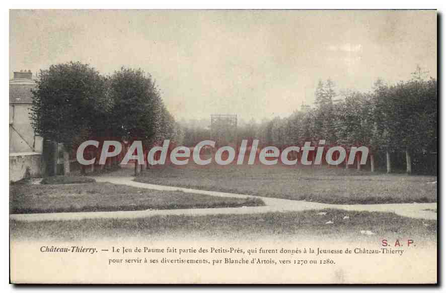 Château-Thierry — Il Jeu de Paume nei Petits-Prés — S.A.P.