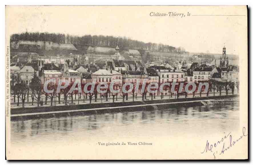 Château-Thierry, le — Vue générale du Vieux Château — Phototypie 10, rue du Château, Château-Thierry