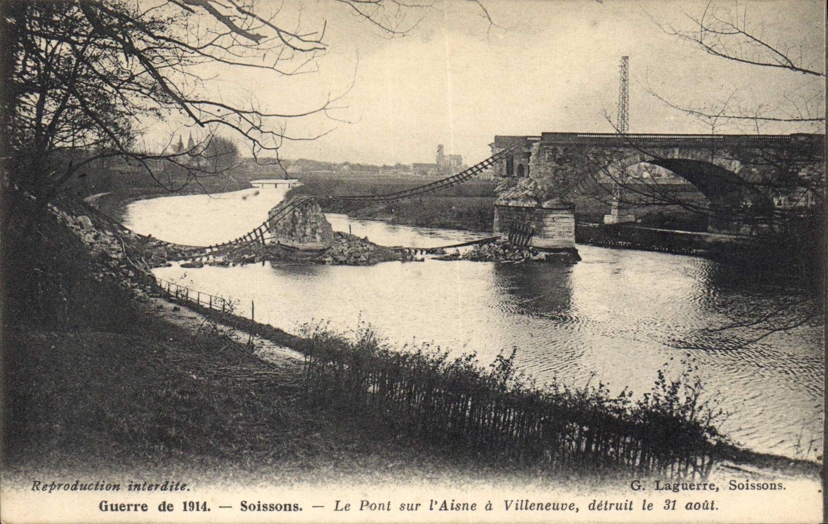 Le Pont sur l'Aisne à Villeneuve — détruit le 31 août — G. Laguerre, Soissons