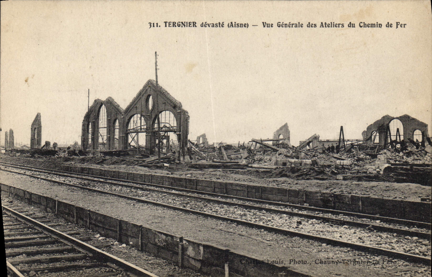 CPA Tergnier devaste Aisne vue generale des Atliers du Chemin de Fer 