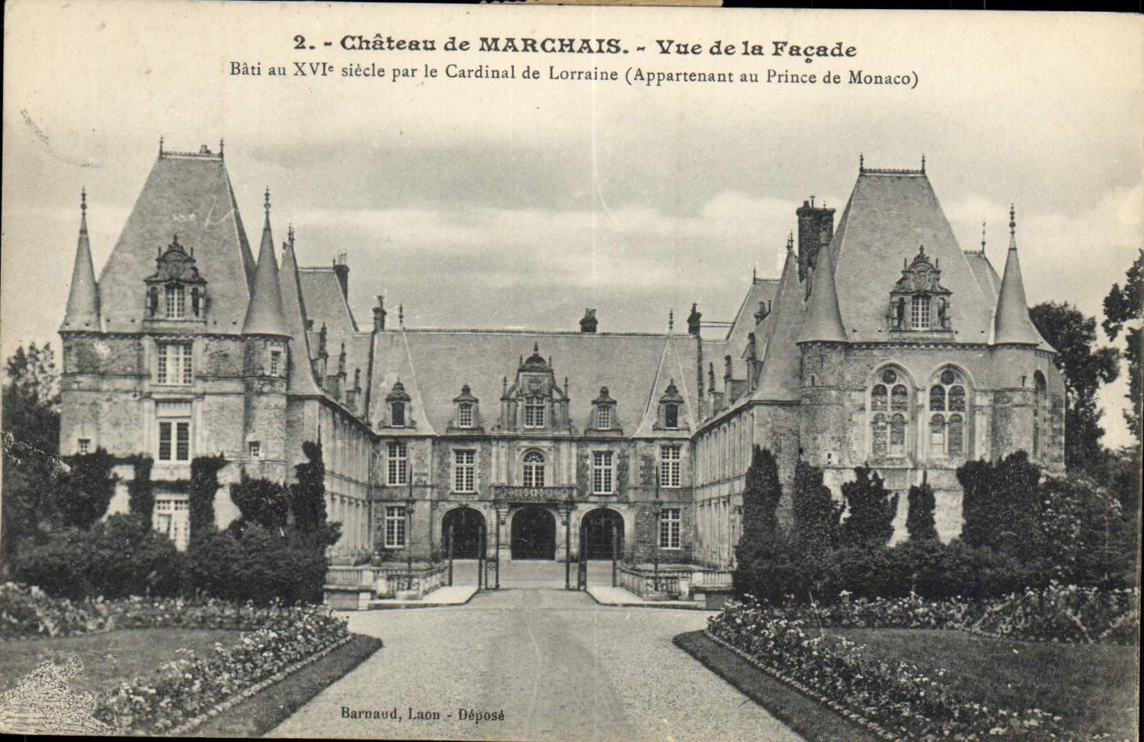 Château de Marchais — Vue de la Façade — Barnaud, Laon - Déposé