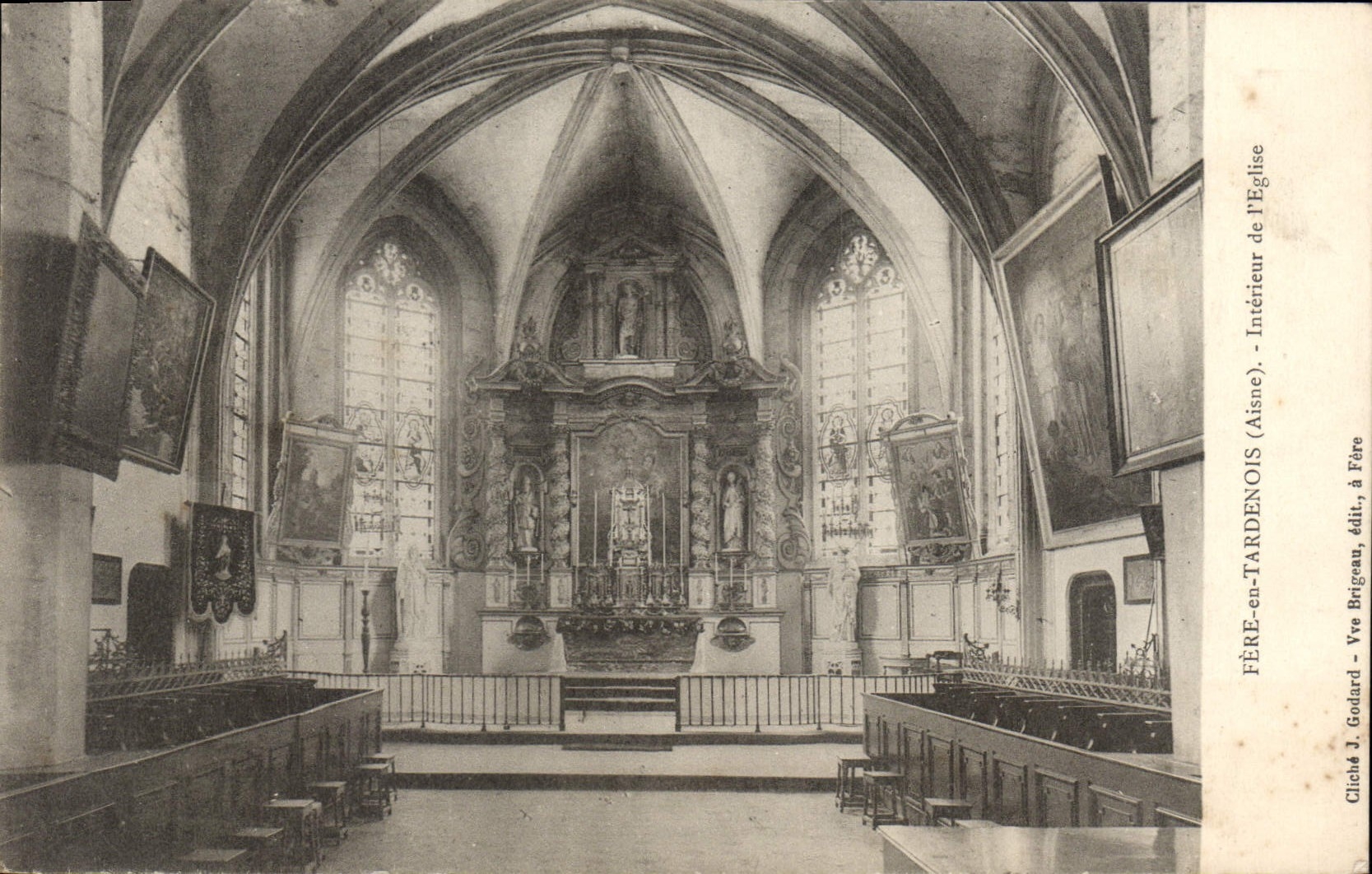 FÈRE-EN-TARDENOIS (Aisne) — Intérieur de l'église — Cliché J. Godlard, édit. Vve Brigeau, à Fère