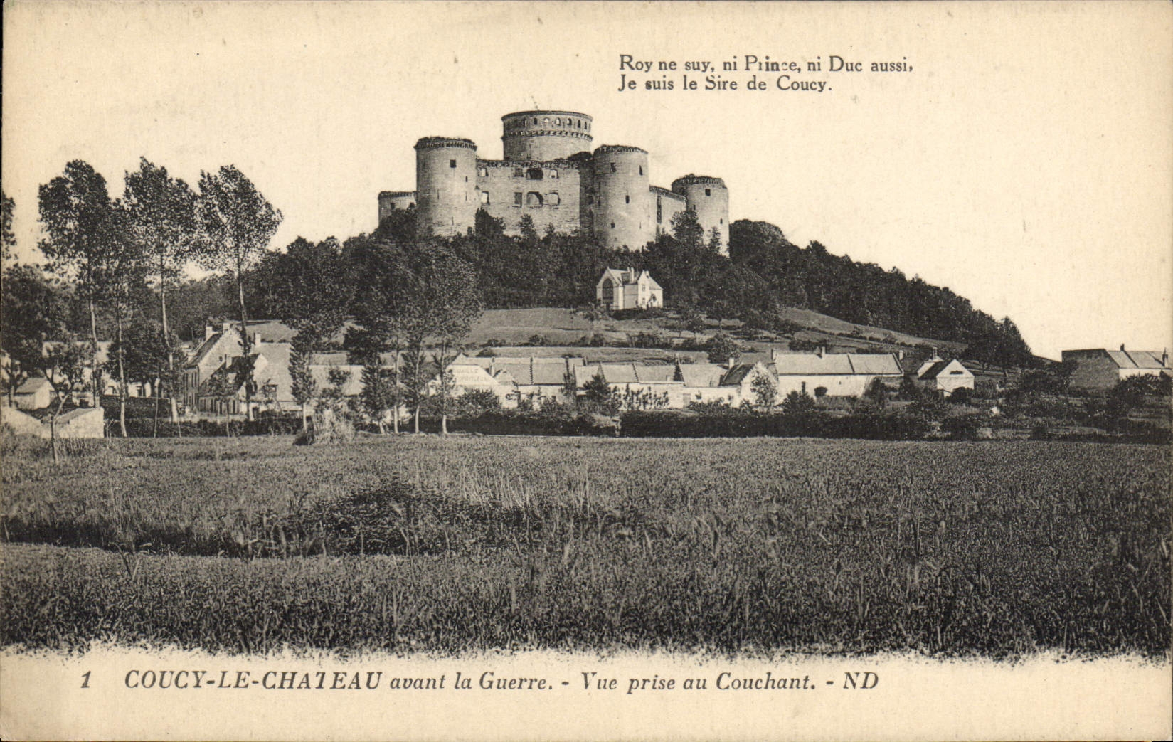 Coucy-le-Château — Vue prise au Couchant — ND