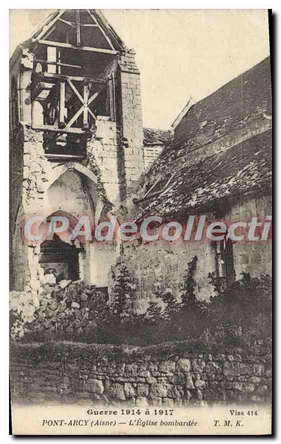 PONT-ARCY (Aisne) — L'Église bombardée — T. M. K. n° 414