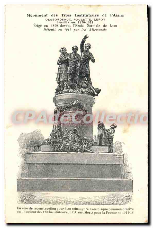 Monument des Trois Instituteurs de l'Aisne — Desbordieux, Poulette, Leroy — éditeur non visible