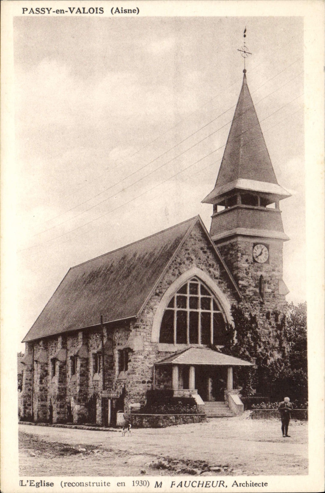Passy-en-Valois (Aisne) — L'Église reconstruite en 1930 — M. Faucheur, Architecte