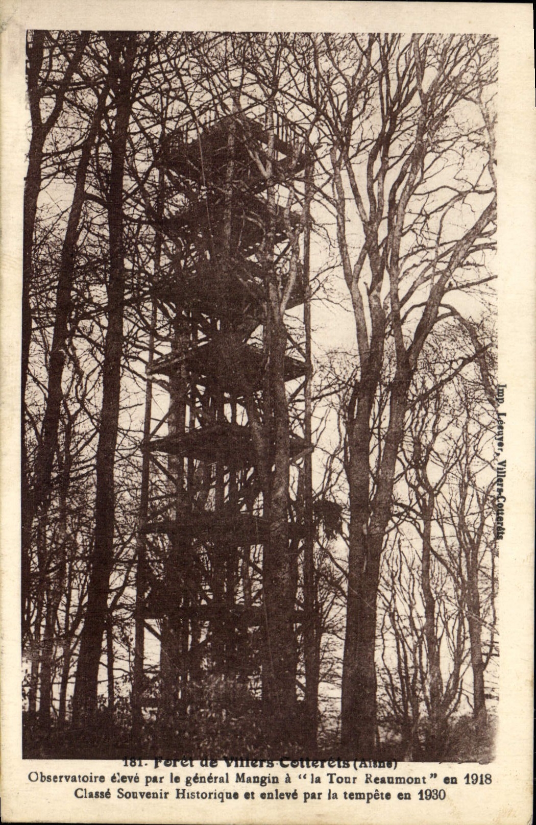 Forêt de Viller-Cotterets (Aisne) — Observatoire érigé par le général Mangin à « la Tour Reaumont » en 1918, classé souvenir historique, détruit par tempête en 1930 — Imp. Leaune, Viller-Cotterets