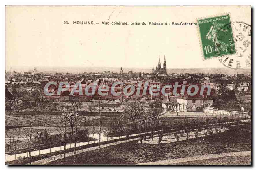 Moulins — Vue générale, prise du Plateau de Ste-Catherine — Éditeur : Bureau Editeur
