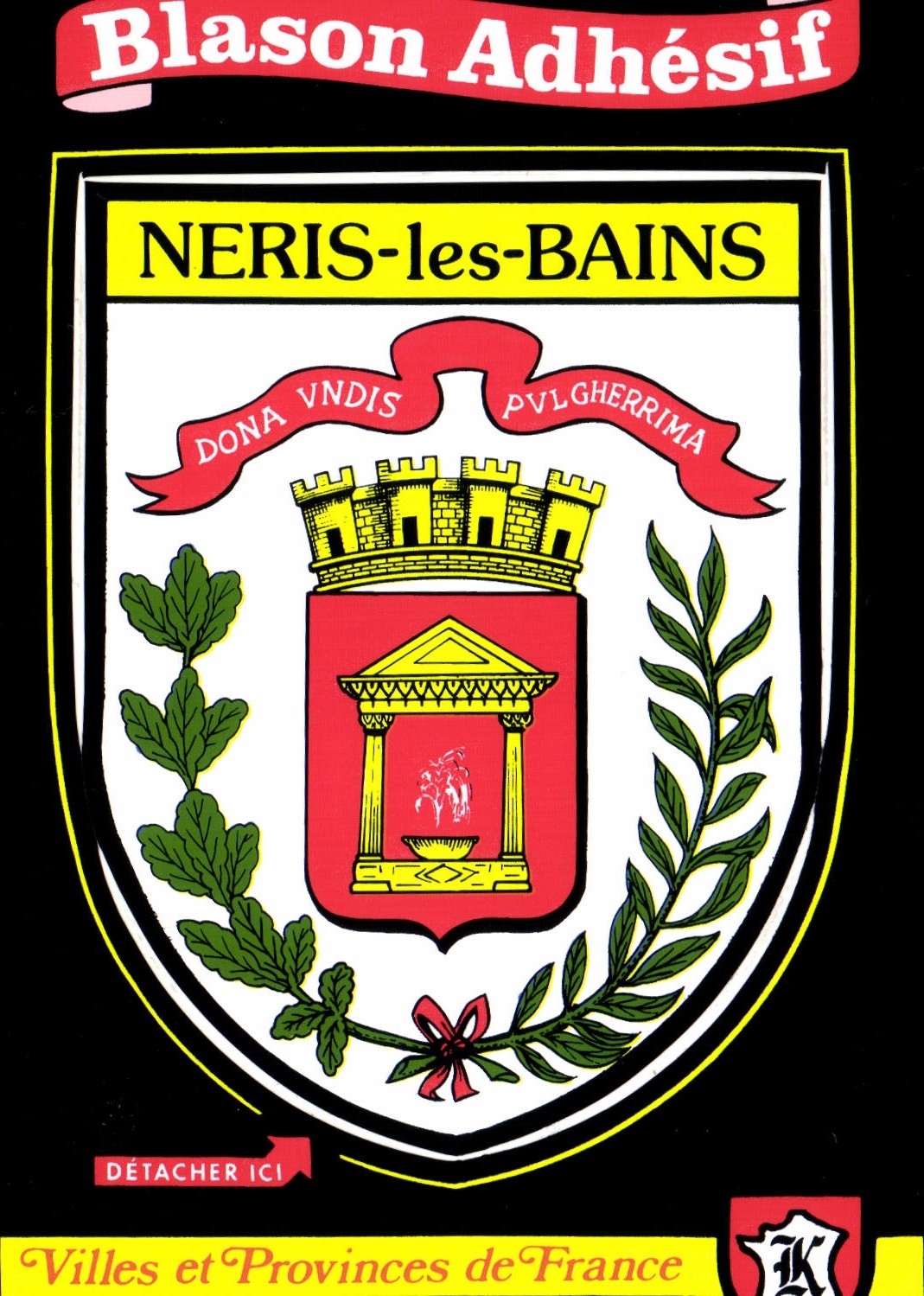 Neris-les-Bains — Blason Adhésif — Villles et Provinces de France