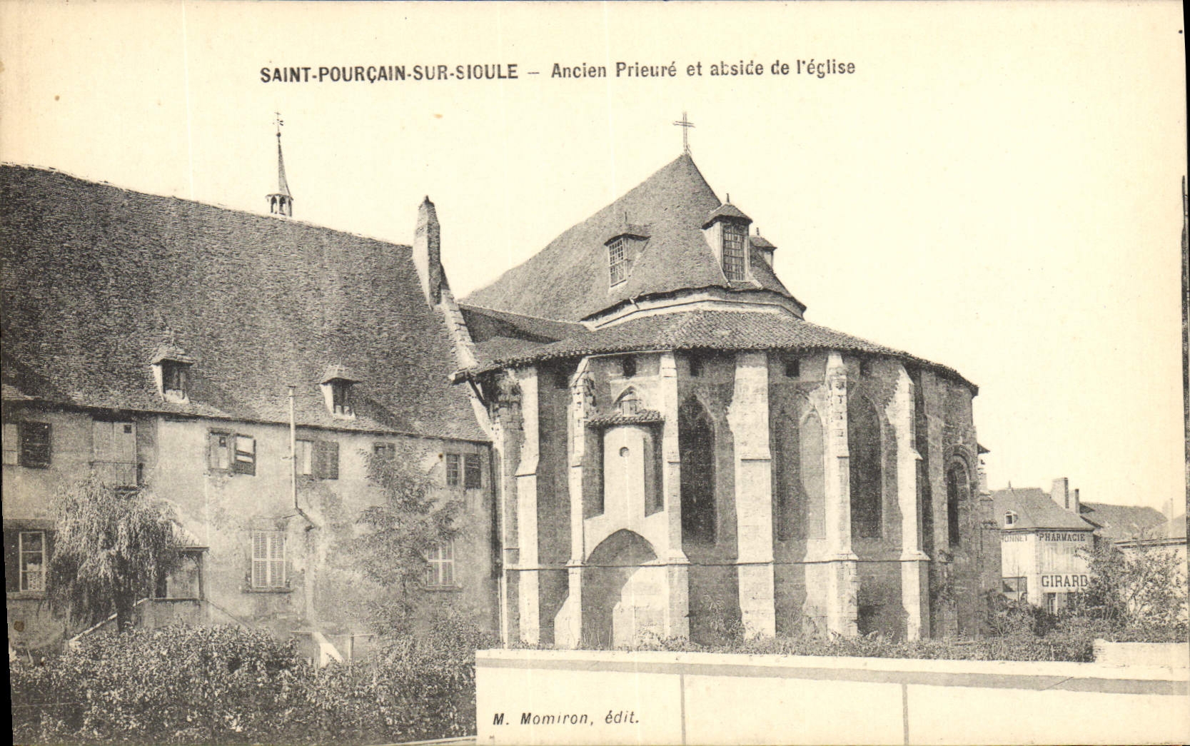 Saint-Pourçain-sur-Sioule — Ancien prieuré et abside de l'église — M. Momiron, édit.