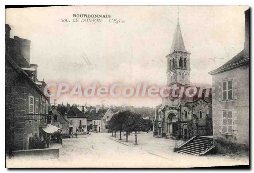 Le Donjon - L'Église — Bourbonnais, série 566