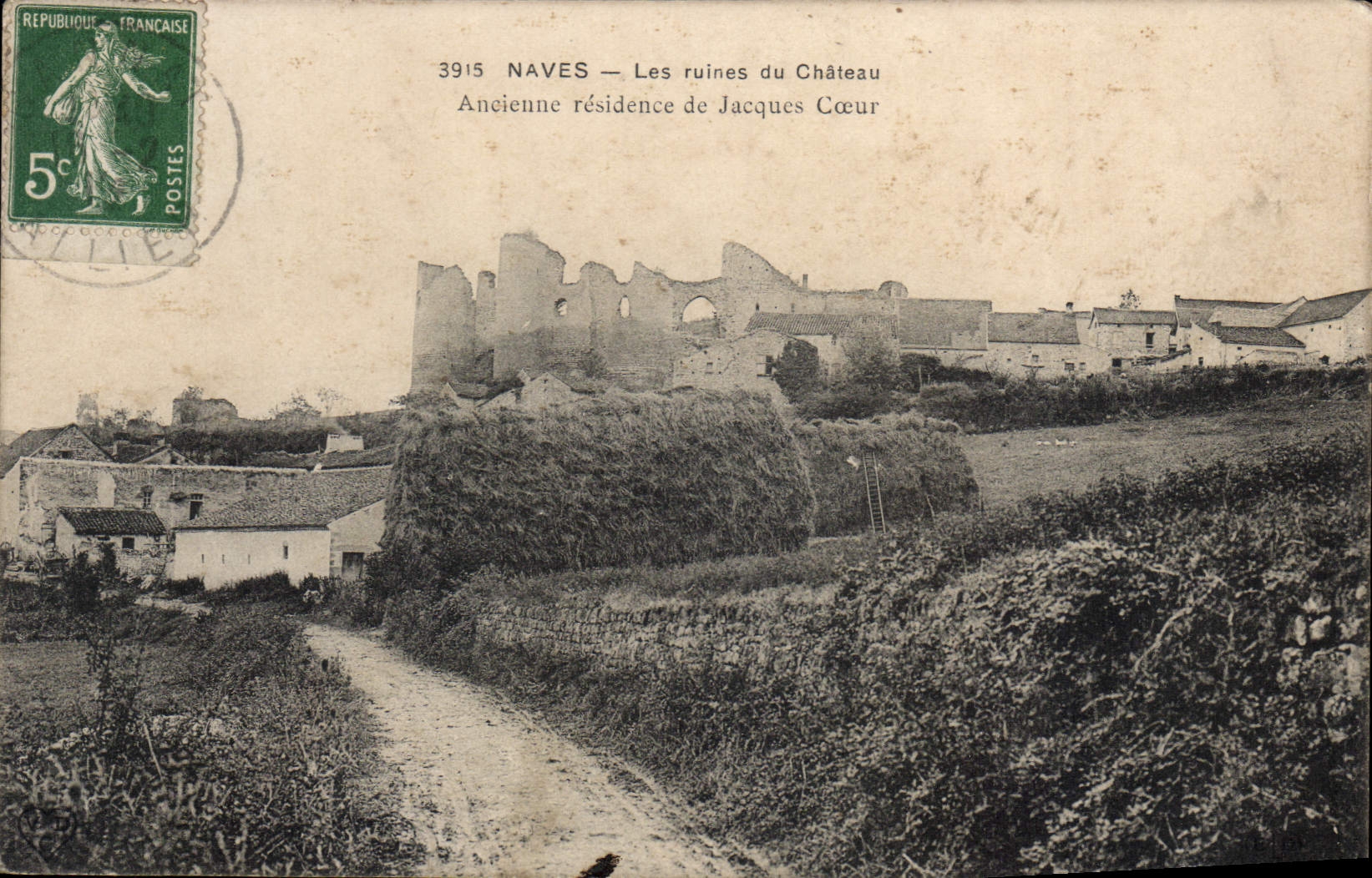 CPA Naves Les ruines du Chateau Ancienne residense de Jacques Coeur 