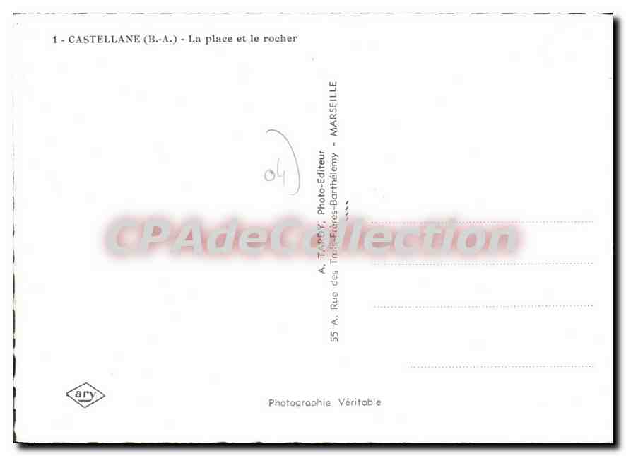 CPA Castellane B A La place et le rocher  — Rückseite