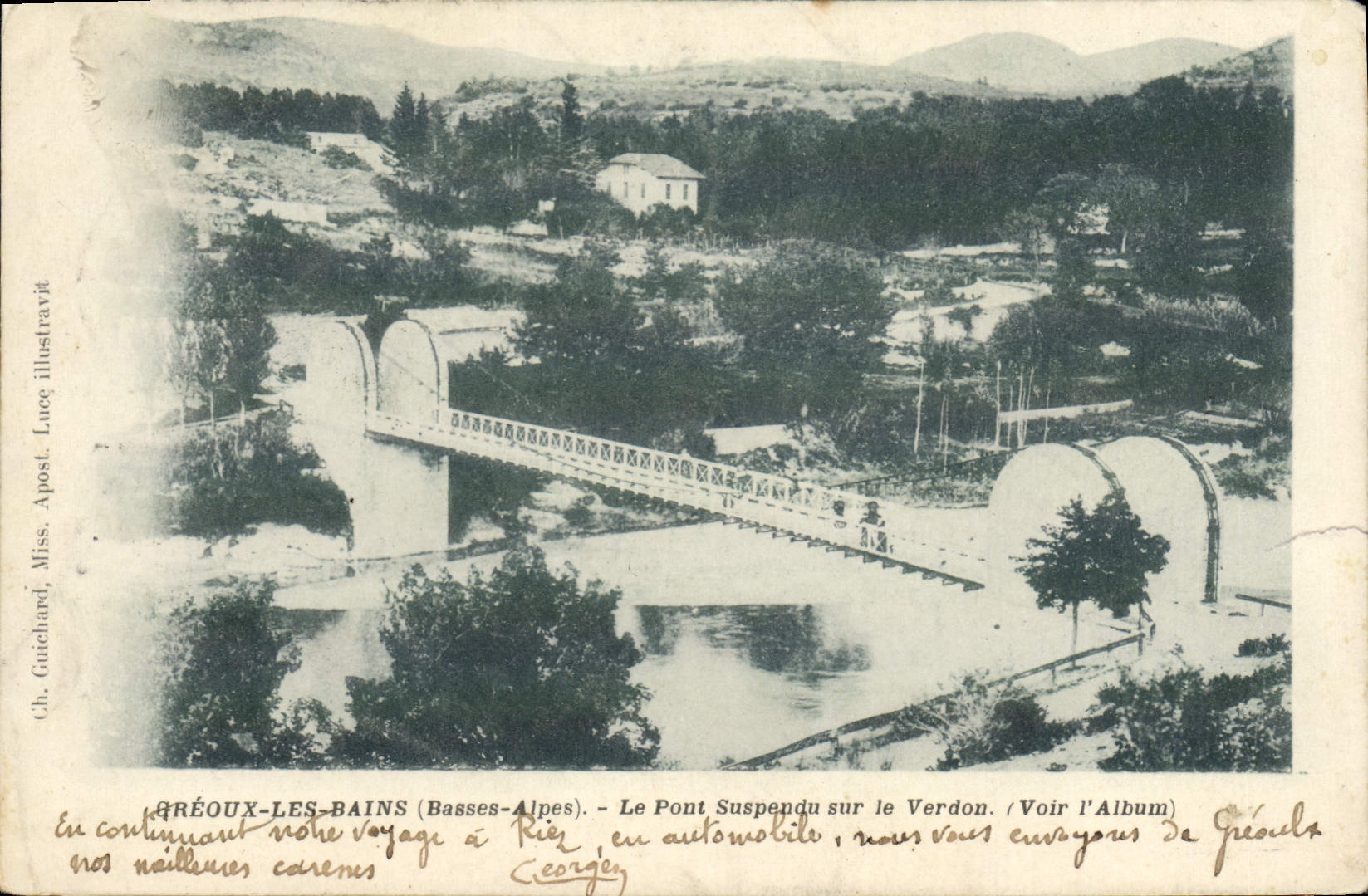 Gréoux-les-Bains (Basses-Alpes) — Der Hängebrücke über den Verdon — Verlag Ch. Guichard, Miss. Luoc illustratravt