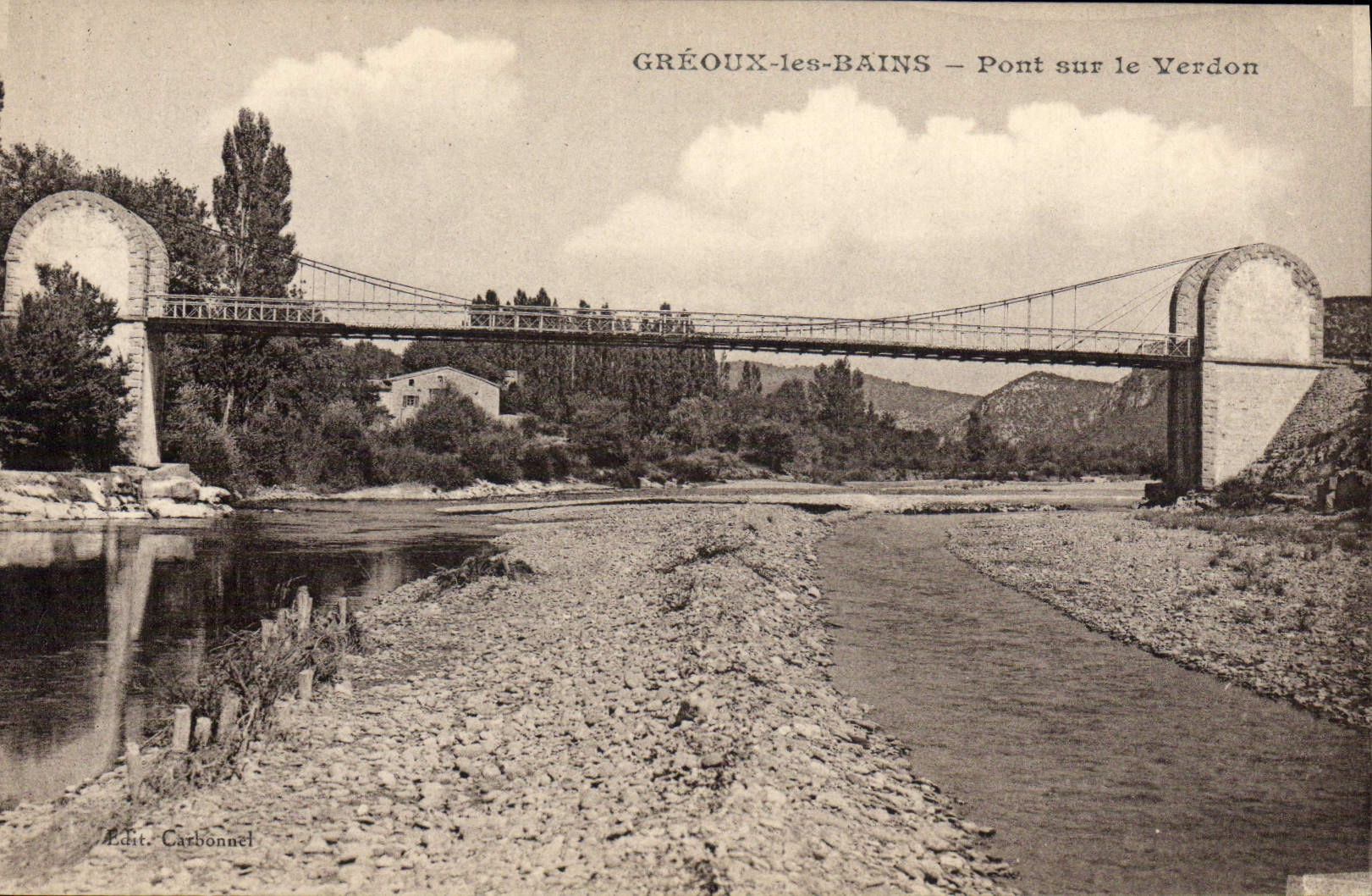 Gréoux-les-Bains — Pont sur le Verdon — Edit. Carbonnel