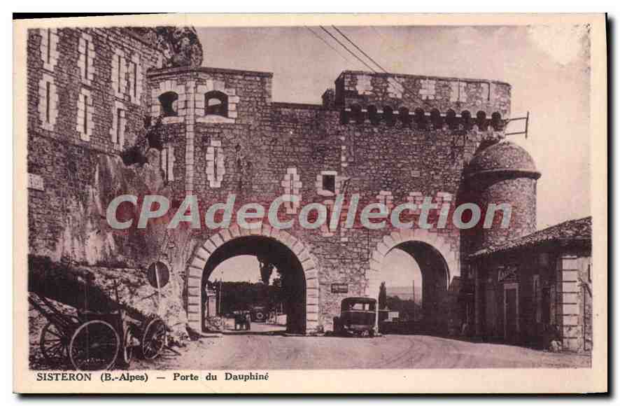 Sisteron (B.-Alpes) — Porta del Dauphiné — Cartolina d'epoca de Collection