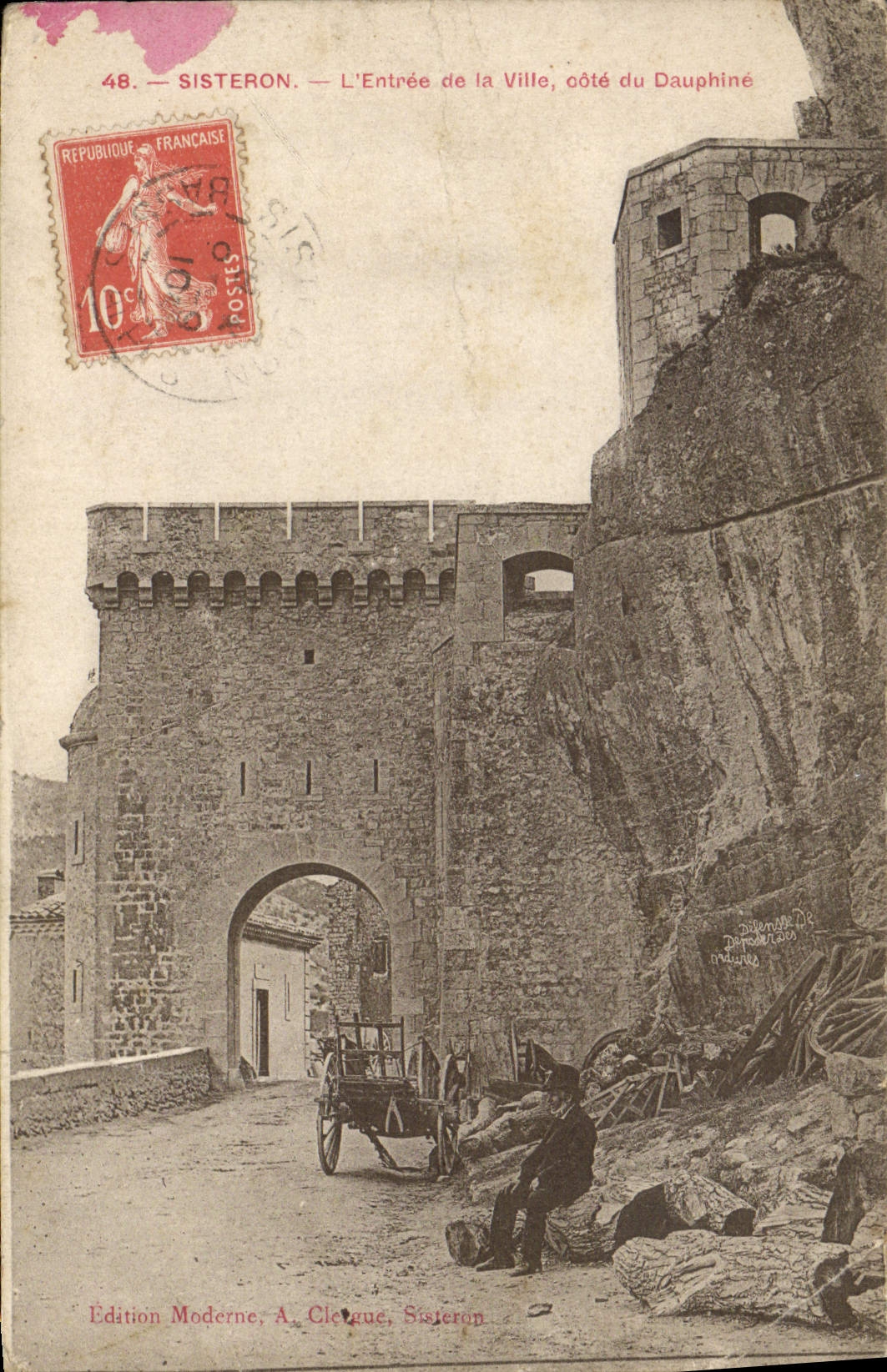 Sisteron — La Entrada de la Ciudad, lado del Dauphiné — Edición Moderna, A. Clecque, Sisteron