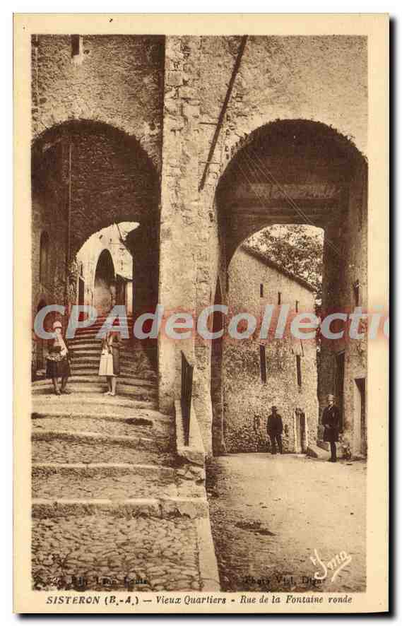 Sisteron (B.-A.) — Stare dzielnice — Rue de la Fontaine ronde — J. Léon, SISTERON