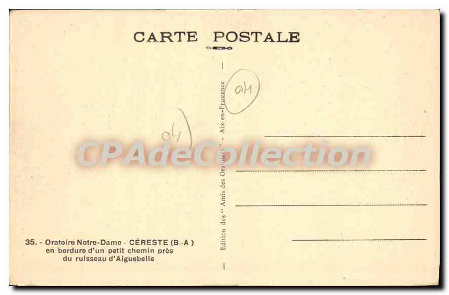 Oratoire Notre-Dame — Céreste (B.-A) — Édition des "Amis des Oratoires" — Rückseite