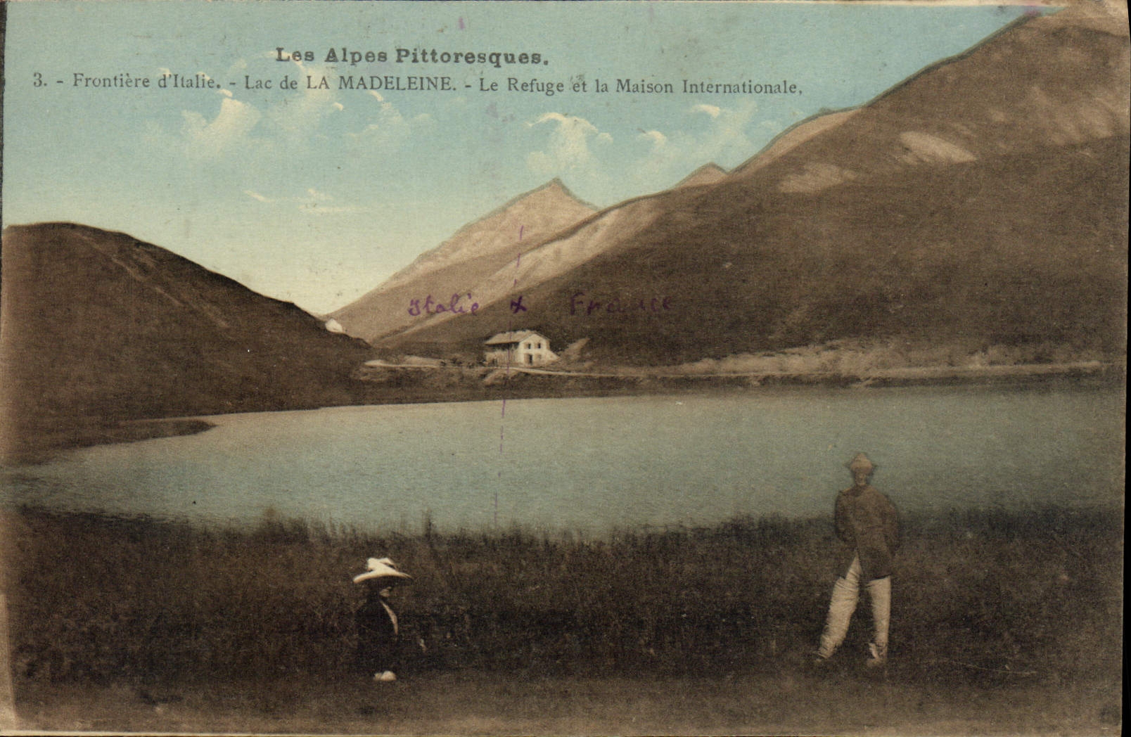 CPA Les Alpes Pittoresques Frontiere d'Italie Lac de la Madeleine Le Refuge et la Maison Internation