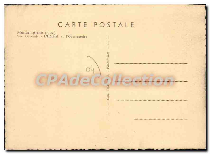 CPA Forcalquier B A Vue Generale l'Hopital et l'Observatoire  — Rückseite