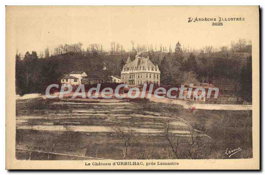 Das Schloss URBILHAG, nahe Lamastre — L'Ardeche Illustrée 3625 — Léna