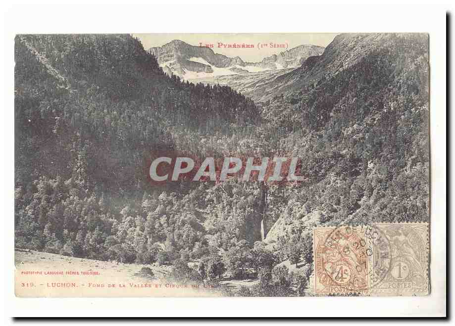 Luchon CPA Fond de la valle et cirque du Lys