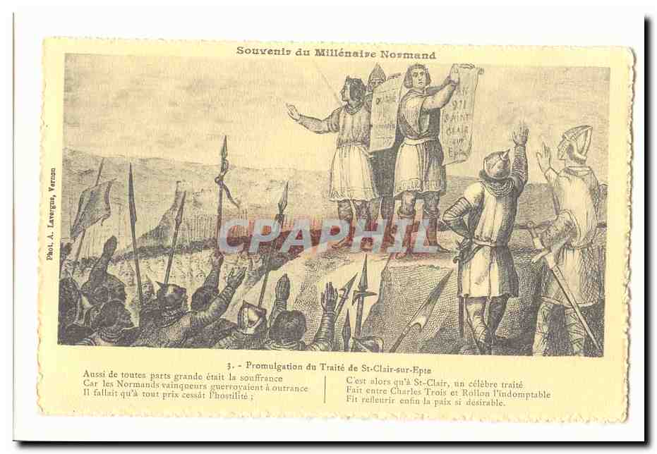 Souvenir du millenaire Normand Promulgation du traite de St Clair aux Epte