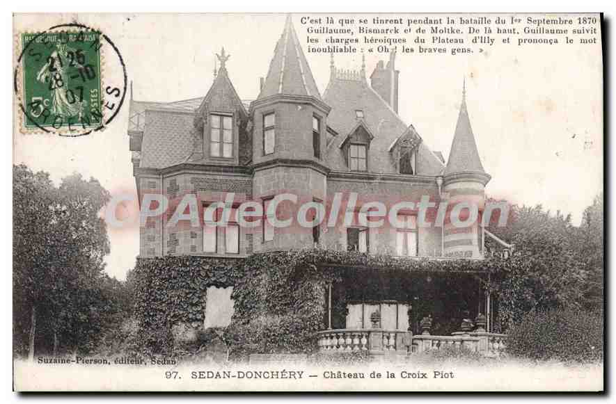 Sedan-Donchery — Château de la Croix Piot — éditeur Suzaine-Pierson, Sedan, n° 97