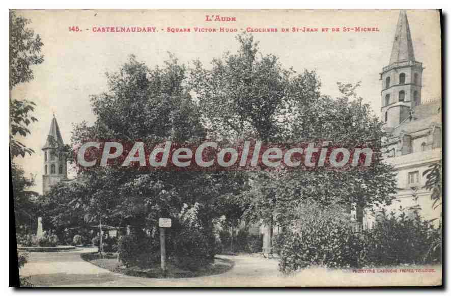 CPA L'Aude Castelnaudary Square Victor Hugo Clocher de St Jean et de St Michel 