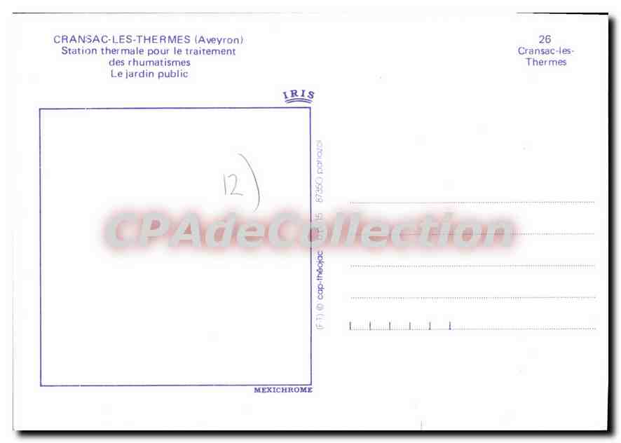 Cranac-Les-Thermes — Station thermale pour le traitement des rhumatismes — Le jardin public — IRIS — Rückseite