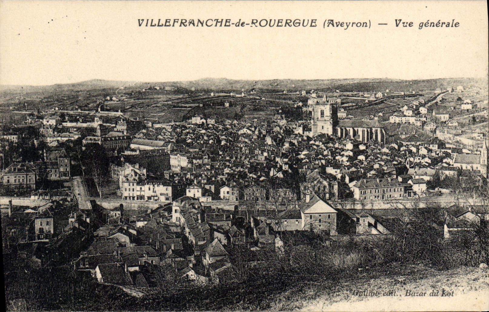 Villefranche-de-Rouergue (Aveyron) — Vue générale — Guillot édit. Bazar du Kot