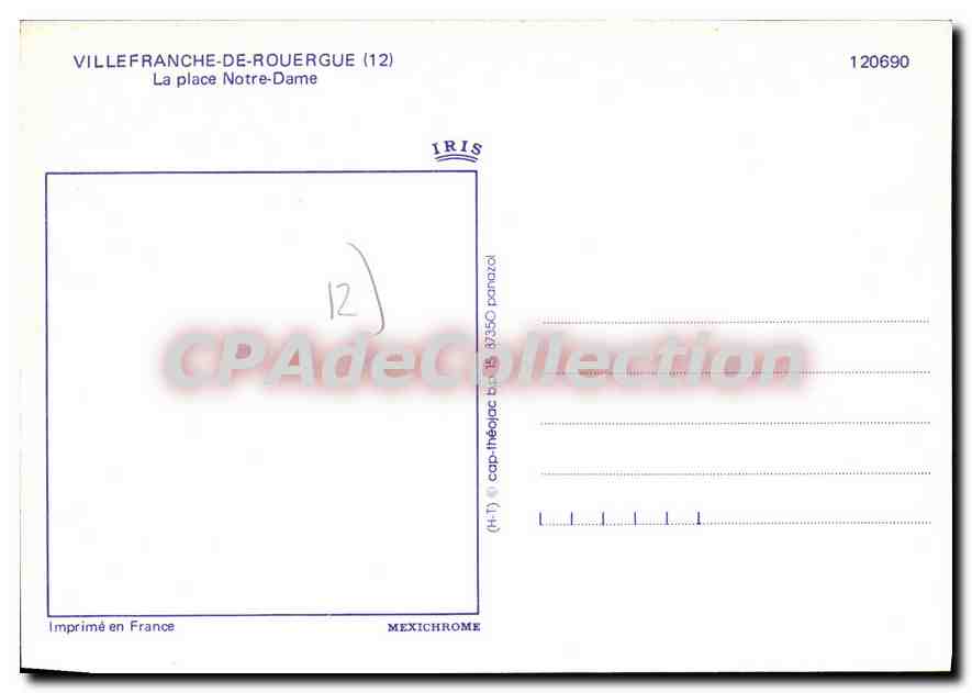 Villefranche-de-Rouergue (12) — La place Notre-Dame — IRIS MEXICHROME n°120690 — Verso