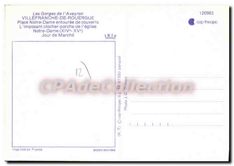 CPA Villefranche de Rouergue Place Notre Dame entouree de couverts L'Imposant Clocher porche de l'Eg — Verso