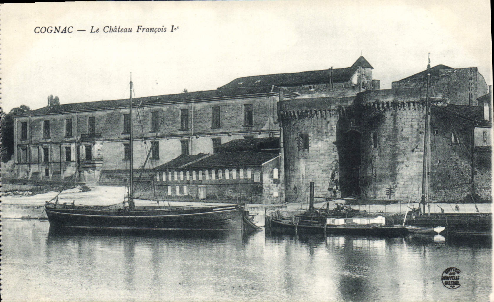 Cognac — Le Château François Ier — éditeur Monpelle Guéline