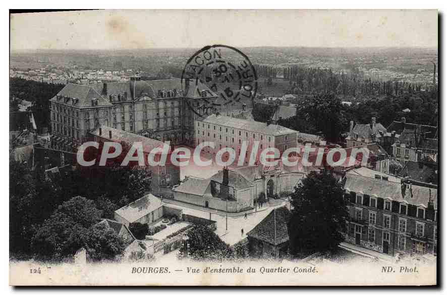 Bourges — Vue d'ensemble du Quartier Condé — ND. Phot. - Recto