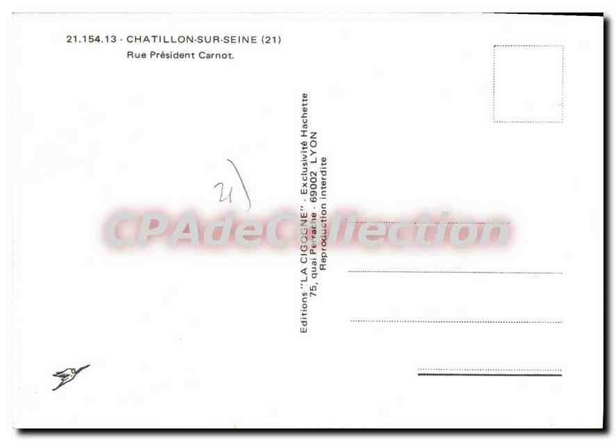 Chatillon-sur-Seine — Rue Président Carnot — Éditions LA CIGOGNE — Verso