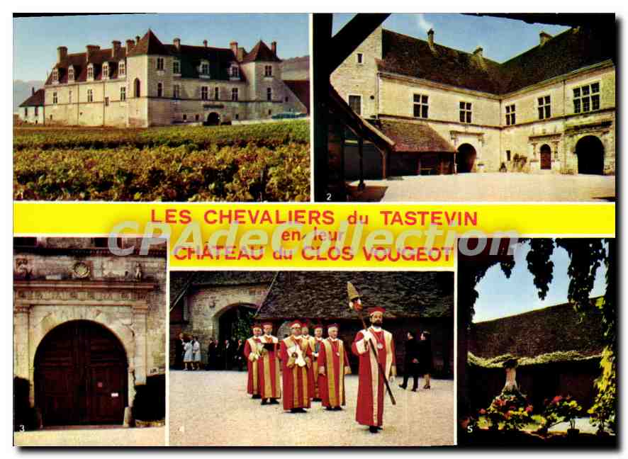 Château du Clos Vougeot — Les Chevaliers du Tastevin — Éditeur S.A.D. 75 Quai Perrache, Lyon