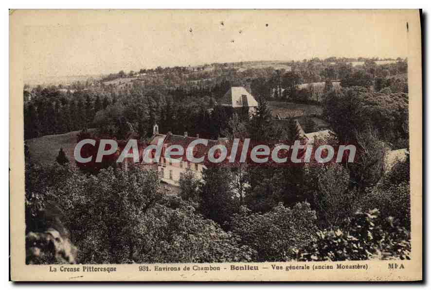 Bonlieu — Vue générale (ancien monastère) — La Creuse Pittoresque — 931 — Environ de Chambon