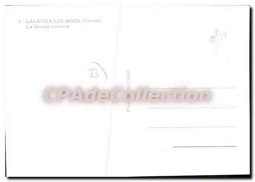 Lavaveix-les-Mines — Groupe scolaire — Photo Beaulard — Verso