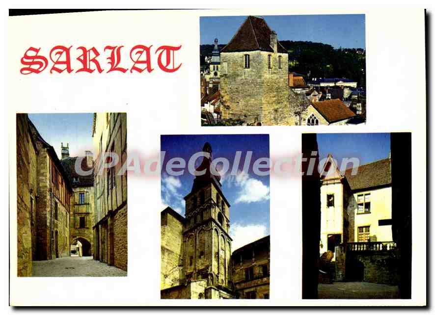 SARLAT — Historic Town — Editions LA GIGDONE - Édits d'Orléans