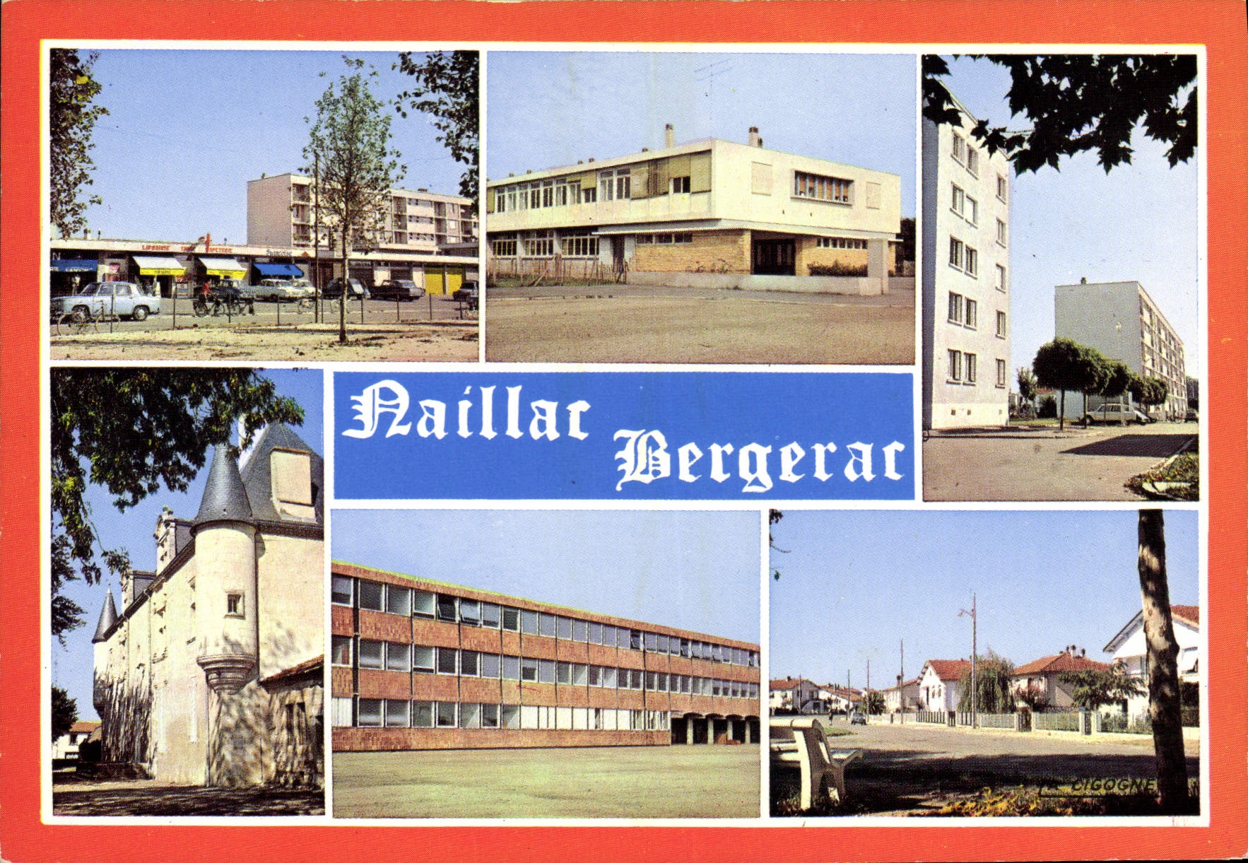 Naillac-Bergerac — Verschiedene Aspekte — Éditions La Cigogne