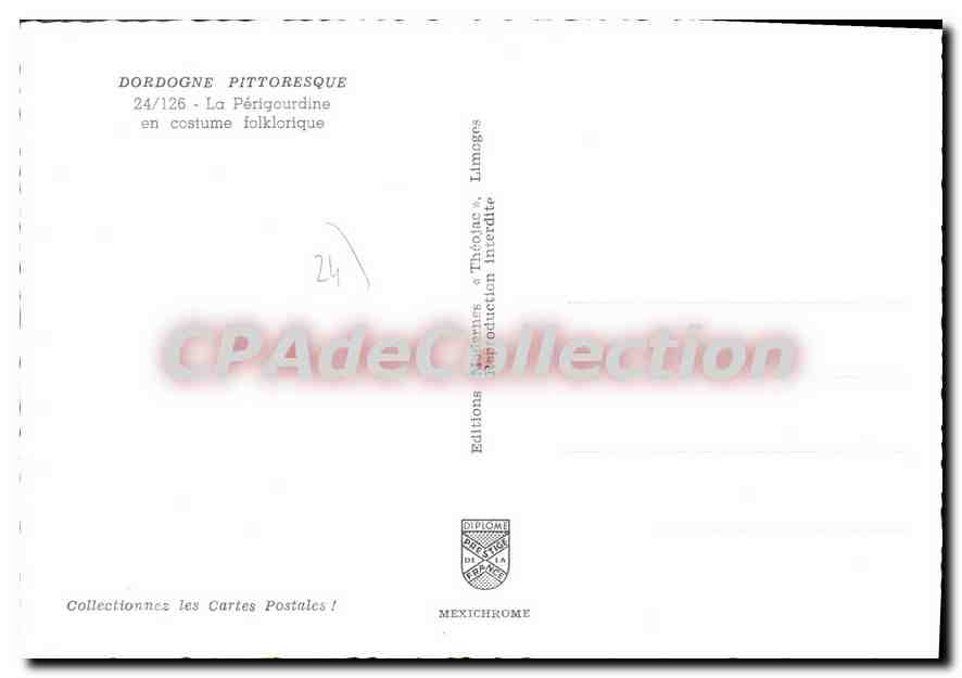 Périgourdine — Die Périgourdine im Volkskostüm — Editions Diplôme Mexichrome, n°24/126 — Rückseite