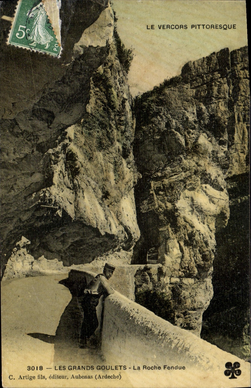Les Grands Goulets - La Roche Fendue — Le Vercors pittoresque — C. Artige fils, éditeur, Aubenas (Ardeche) n°3018