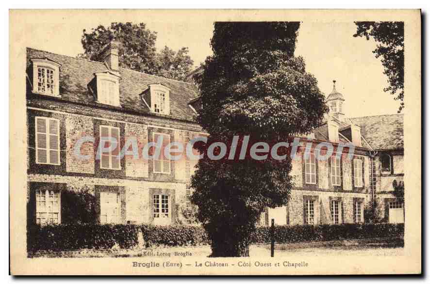 CPA Broglie Le Chateau Cote Ouest Et Chapelle