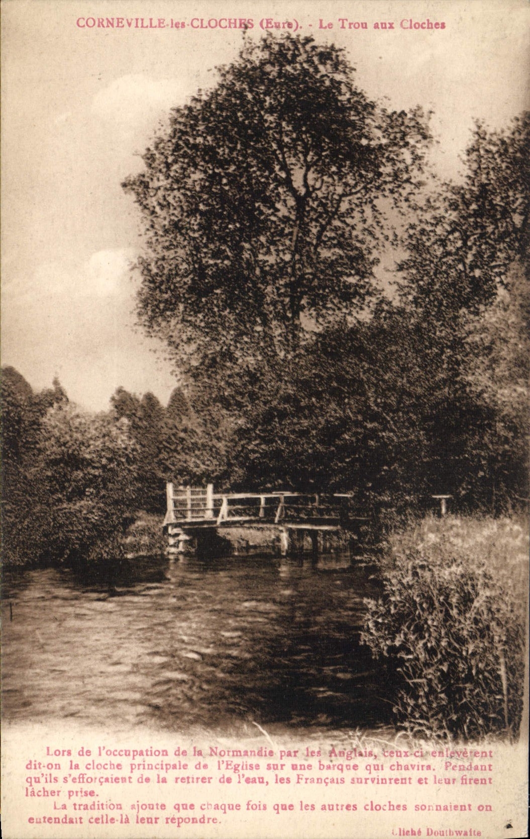 Cornerville-les-Cloches (Eure) — Le Trou aux Cloches — Lilleh Doutbwaite