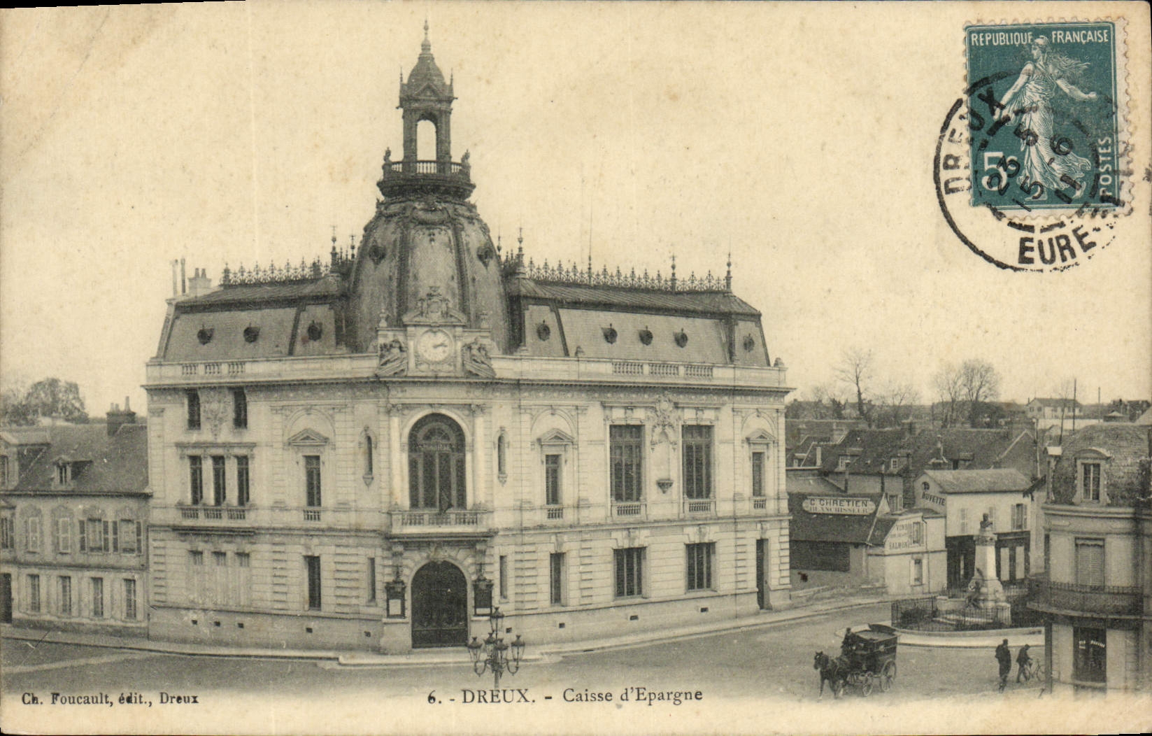 Dreux - Caisse d'Epargne — Ch. Foucault, édit., Dreux
