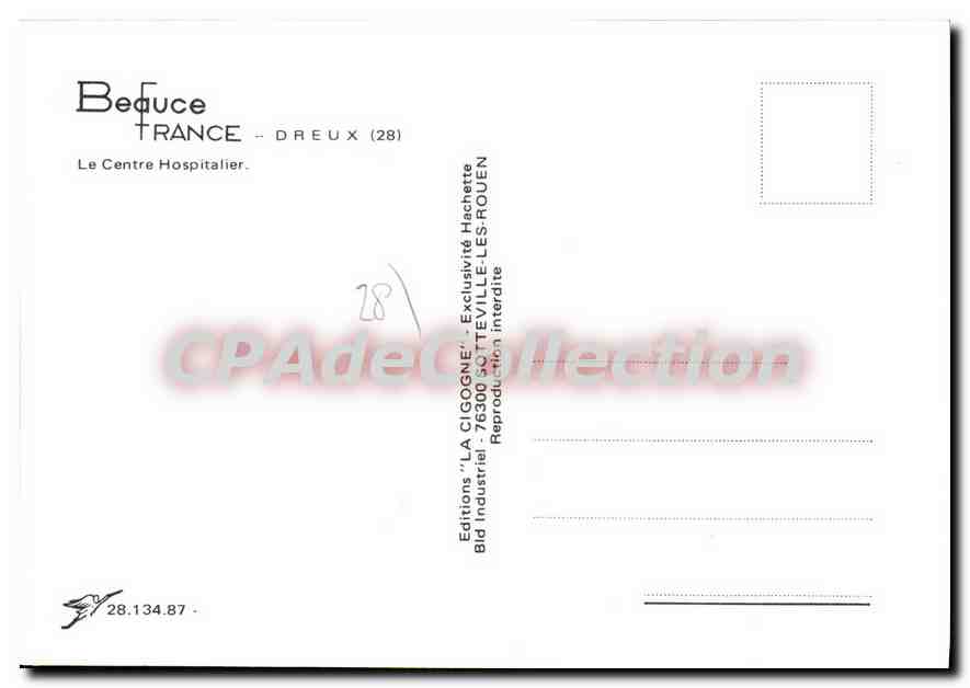Centre Hospitalier de Dreux — Éditions 'LA CIGOGNE' — n° 28.134.87 — Reverso